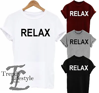 Buy Relax Slogan Print Trendy Geek Funny  100% Cotton T-shirt 4 Colors • 10.99£