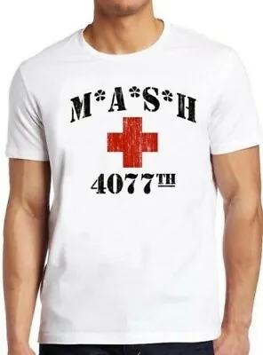 Buy Mash 4077th 70s Tv Series Show USA Comedy Funny Cool Gift Tee T Shirt M205 • 6.70£
