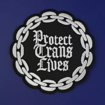 Buy PROTECT TRANS LIVES GOTHIC Iron On Patch: Black White Chain Goth Emo Alt Gift • 3.50£