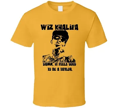 Buy Wiz Khalifa Good To Be A Taylor Rap Hip Hop Pittsburgh T Shirt  • 24.01£