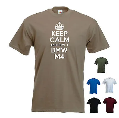 Buy 'Keep Calm And Drive A BMW M4' --- Funny BMW M Series / T-shirt Tee • 11.69£