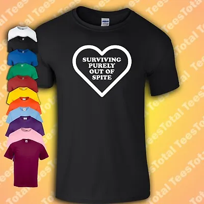 Buy Surviving Purely Out Of Spite T-Shirt | Funny | Loner | Love | Mental Health • 16.19£