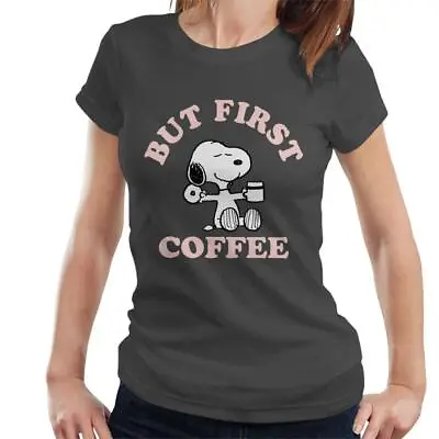 Buy Peanuts But First Coffee Snoopy Women's T-Shirt • 17.95£