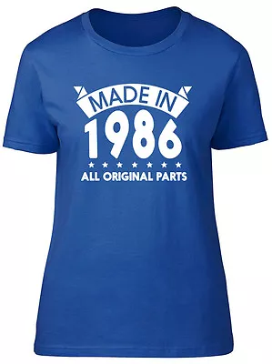 Buy Made In 1986, All Original Parts Birthday Womens Ladies Short Sleeve T-Shirt • 8.99£