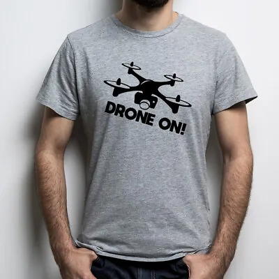 Buy Drone On! T Shirt Funny Photography Photographer Camera Birthday Dad Gift Top • 13.99£