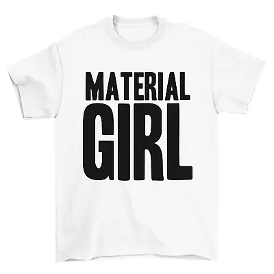 Buy Material Girl 80s T-Shirt Ladies Retro Fancy Dress Party 1980s Womens Madonna • 8.99£