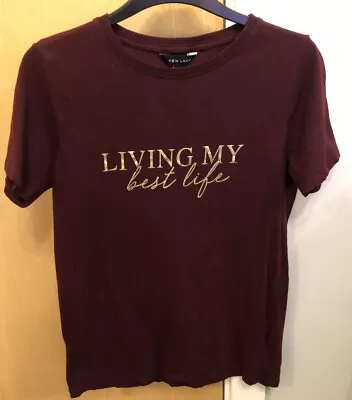 Buy New Look ‘ Living My Best Life’ Burgandy T Shirt Size 10 • 7£