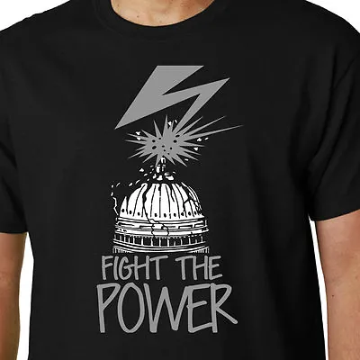Buy Fight The Power T-shirt BAD BRAINS PUBLIC ENEMY PMA QUOTE GEEK PUNK POLITICS DC • 14.99£