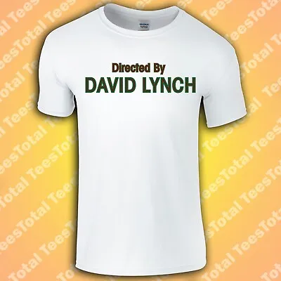 Buy Directed By David Lynch T-Shirt | Twin Peaks | Eraserhead • 16.19£