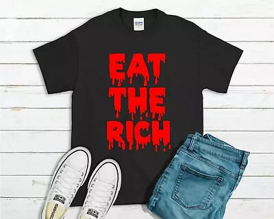 Buy Eat The Rich T-Shirt - Ramones Motorhead Protest Anarchy Tee Top Gift  • 11.99£