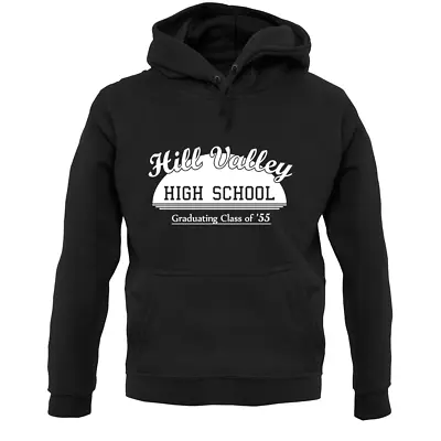 Buy Hill Valley High School 1955 Unisex Hoodie - Back To The Future - Film - Marty • 24.95£