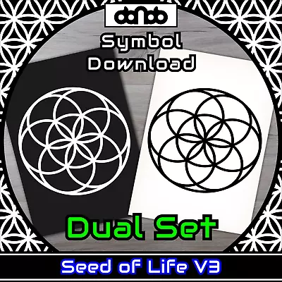 Buy Seed Of Life V3 Dual Set - Symbol - SVG PNG JPG PDF PSD AI EPS [2D Download] • 1.81£