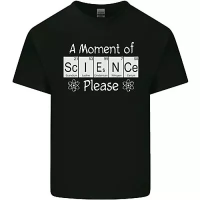 Buy A Moment Of Science Please Funny Geek Mens Cotton T-Shirt Tee Top • 10.99£