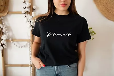 Buy Bridesmaid T Shirt Hen Party Gift Tee Wedding Best Friend Bridal S-xxl Plus Size • 14.99£