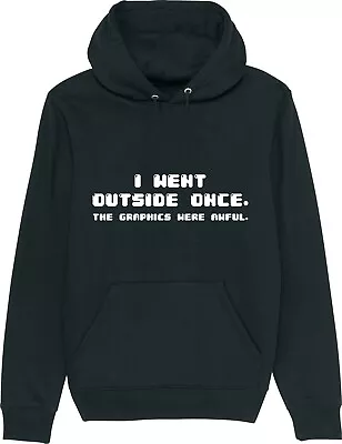 Buy I Went Outside Once BUT... Funny Geek Computer Tech Gamer Gaming Hoodie • 17.95£