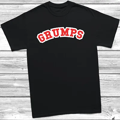 Buy Grumps T-Shirt Funny Slogan Tee, Gift For Him, Gift For Grandad, Grumpy Grandad • 9.49£