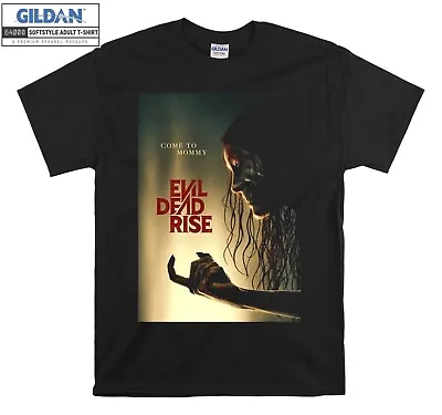 Buy Come To Mommy Evil Dead Rise T-shirt Gift Hoodie Tshirt Men Women Unisex E375 • 11.95£