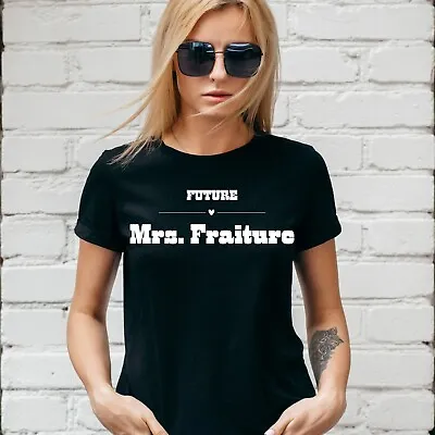 Buy FUTURE MRS FRAITURE T-SHIRT, THE STROKES, Xmas Gift, Unisex And Lady Fit • 13.99£