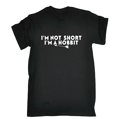 Buy Im Not Short Im A Hobbit - Mens Funny Novelty T-Shirt Shirts T Shirt Tee Tshirts • 12.95£
