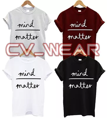 Buy Mind Over Matter T Shirt Dope Swag Hipster Fashion Tumblr Trend Funny Unisex • 6.99£