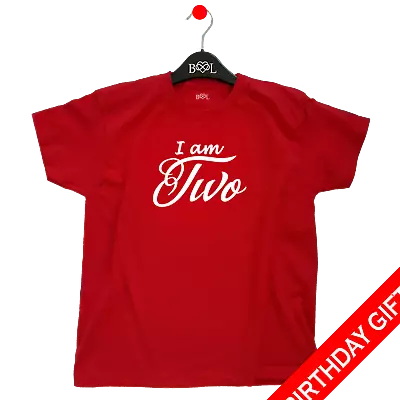 Buy I Am Two Birthday Red Kids T-shirt Present Party Boy Girl Unisex 2nd Second Top • 10.99£
