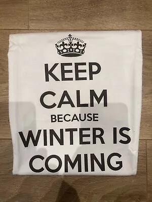 Buy Game Of Thrones Keep Calm Because Winter Is Coming Ultra Rare T-Shirt White LRG • 0.99£