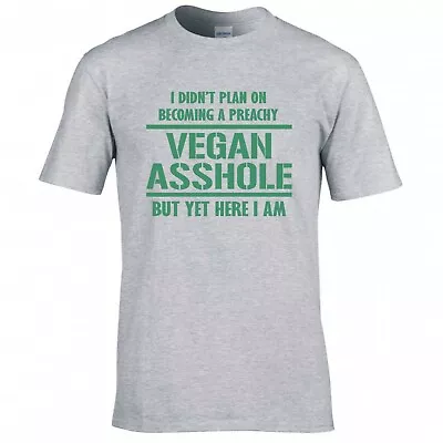 Buy Vegan  Preachy Vegan A**hole  T-shirt • 12.99£