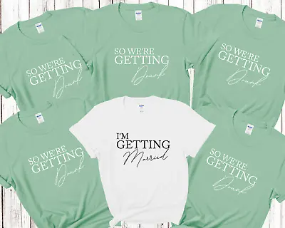 Buy I'm Getting Married We're Getting Drunk Bride Hen Party T Shirts Bridal Party 5 • 10.99£