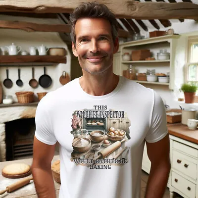 Buy This Wildlife Inspector Would Rather Be Baking White T Shirt Baking Roll & Rise • 14.99£