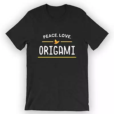 Buy Unisex Peace. Love. Origami. T-Shirt Paper Folding Tee • 23.01£