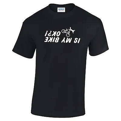 Buy Is My Bike OK (CRASH) ? Funny Men's Unisex Cycling Bike T Shirt • 12.99£