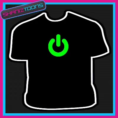 Buy Power On Turn Me On Funny Geek Cool Slogan Tshirt  • 9.49£
