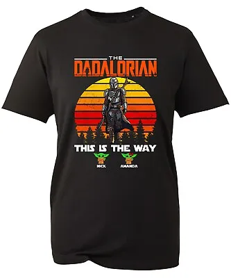 Buy Personalised Your Name The Dadalorian This Is The Way T-Shirt Father's Day Funny • 8.99£