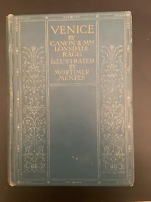 Buy 1916 Venice  Mortimer Menpes Colour Plates By Canon & Mrs Lonsdale Ragg • 40£