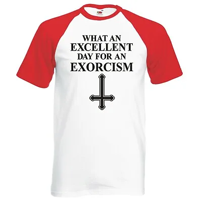 Buy Inspired By The Exorcist  Excellent Day For An Exorcism  Raglan Baseball T-shirt • 14.99£