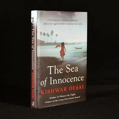 Buy 2013 The Sea Of Innocence By Kishwar Desai First Edition Signed • 39£
