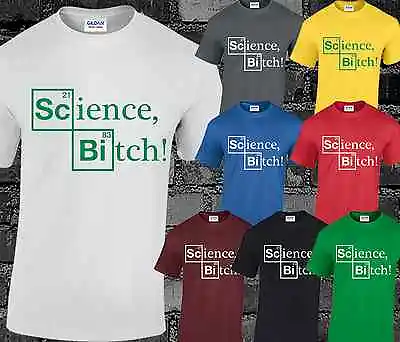 Buy Science Bitch Mens T Shirt Breaking Bad Walter White Heisenberg Jessie Retro • 7.99£