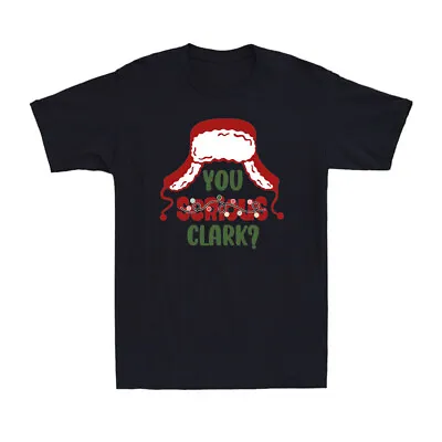 Buy You Serious Clark Funny Christmas Holiday Novelty Men's Short Sleeve T-Shirt • 15.99£