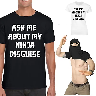 Buy Ask Me About My Ninja Disguise Karate Martial Arts Funny Flip Mens T-Shirts #UJG • 9.99£