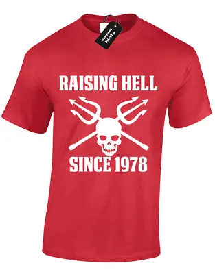 Buy Raising Hell Since 1978 Mens T Shirt Funny 40th Birthday Present Gift Skull Tee • 7.99£