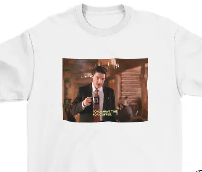 Buy Twin Peaks Dale Cooper T Shirt Coffee Time / %100 Premium Quality • 12.95£