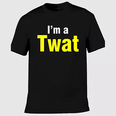 Buy I'M A Twat Printed Funny Christmas Unisex Adults Shirt Xmas Party Gift Tee Top • 10.25£
