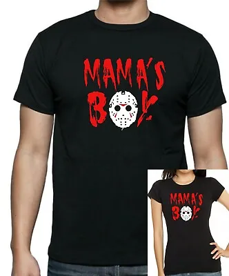Buy Friday The 13th JASON Mama's Boy T-Shirt Mens Unisex And Ladies Fitted Up To 5xl • 12.99£