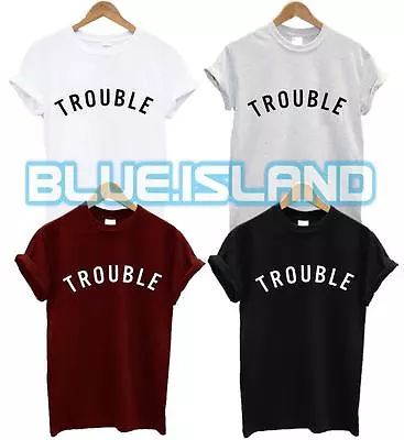 Buy Trouble T Shirt Hipster Tumblr Fashion Funny Issues Problem Swag Dope Unisex • 6.99£