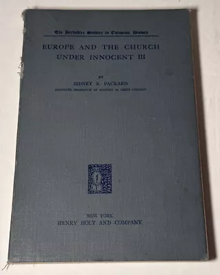 Buy Europe And The Church Under Innocent III By Sidney Packard 1927 Cloth • 22.49£