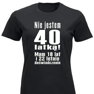 Buy 40 Latka 40 Urodziny Koszulka Poland T-shirt Polska Prezent 40 Lat 40th Birthday • 21.39£