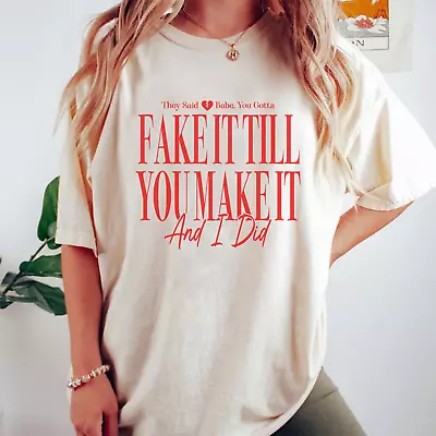 Buy Fake It Till You Make It Tee Shirt TTPD Merch Swift Swiftie Taylor Tee Album BW • 20.84£