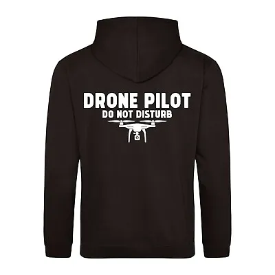 Buy DRONE PILOT Do Not Disturb Drone Quadcopter Pilot Flying Hoodie • 17.95£
