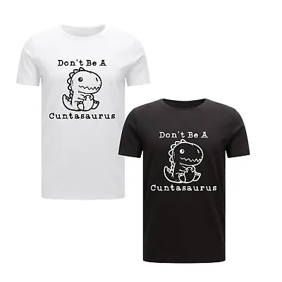 Buy Don't Be A Cuntasaurus Baby Dinosaur Anime Men's T-shirt Top Animal Lover • 13.49£