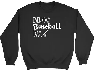 Buy Everyday Baseball Day Kids Childrens Jumper Sweatshirt Boys Girls • 12.99£